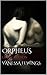 Orpheus: A Vampire's Rise