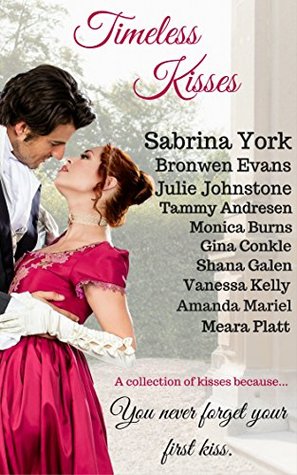 Timeless Kisses (Kindle Edition)