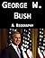 George W. Bush by Adam Calvert