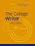 The College Writer: A Guide...