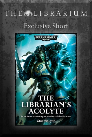 The Librarian's Acolyte (Warhammer 40,000)