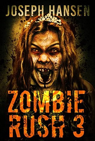 Zombie Rush 3: Banished From Hell (Kindle Edition)