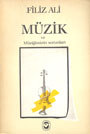 Müzik ve Müziğimizin Sorunları (Paperback)