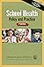 School Health: Policy and P...