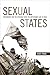 Sexual States: Governance and the Struggle over the Antisodomy Law in India