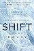 Shift