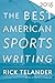 The Best American Sports Writing 2016: The Annual Anthology United by Effort―The Year's Finest Sports Journalism