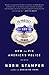 To Protect and Serve by Norm Stamper