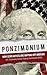 Ponzimonium: How Scam Artists Are Ripping Off America