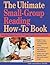The Ultimate Small-Group Reading How-To Book: Building Comprehension Through Small-Group Instruction