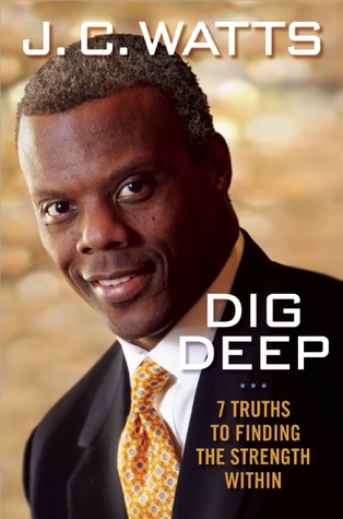 Dig Deep: 7 Truths to Finding the Strength Within
