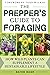 The Prepper's Guide to Fora...