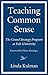 Teaching Common Sense: The Grand Strategy Program at Yale University