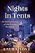 Nights in Tents by Laura Love