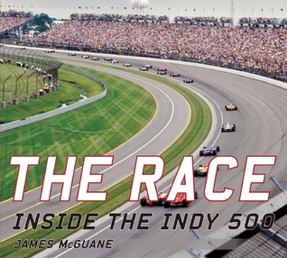 The Race: Inside the Indy 500