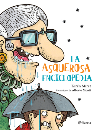 La asquerosa enciclopedia (Spanish Edition)