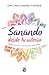 Sanando desde tu interior (Spanish Edition)