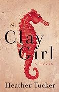 The Clay Girl