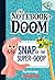 Snap of the Super-Goop (The Notebook of Doom, #10)