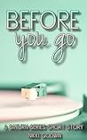 Before You Go by Nikki Chartier