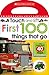 First 100 Things That Go: Scholastic Early Learners (Touch and Lift)