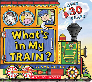 What's in My Train? (Board Book)