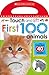 First 100 Animals: Scholastic Early Learners (Touch and Lift)