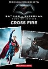 Cross Fire by Michael Kogge