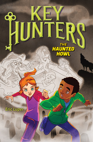 The Haunted Howl (Key Hunters #3) (3)