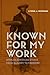 Known for My Work: African American Ethics from Slavery to Freedom