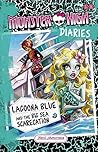 Lagoona Blue and the Big Sea Scarecation by Nessi Monstrata