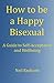 How to be a Happy Bisexual: A Guide to Self-Acceptance and Wellbeing