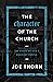 The Character of the Church...