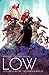 Low, Vol. 2: Before the Dawn Burns Us
