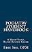 Podiatry Student Handbook