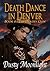 Death Dance In Denver: Book 8 - The Deadly Gun