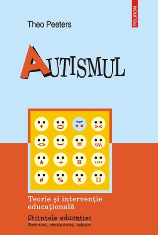 Autismul: teorie și intervenție educațională (Paperback)