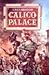 San Francisco (Calico Palac...