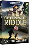 The Job Charnock Riddle (Eric Roy Adventure #1) The Job Charnock Riddle (Eric Roy Adventure #1)
