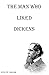 The Man Who Liked Dickens