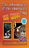 The adventures of choristers - Comik - The witch