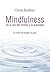 Mindfulness en la era del miedo y la ansiedad: El arte de elegir la paz (Spanish Edition)