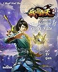 The Honor of Violet Fate (I Shall Seal the Heavens 我欲封天 #3)