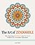 The Art of Zendoodle: 100 C...