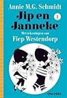 Jip en Janneke 1 by Annie M.G. Schmidt