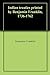 Indian treaties printed by Benjamin Franklin, 1736-1762