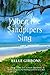 When the Sandpipers Sing by Belle Gibbons