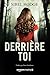 Derrière toi (French Edition)
