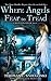 Where Angels Fear to Tread: A Remy Chandler Novel (Remy Chandler Series, 3)