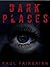 Dark Places